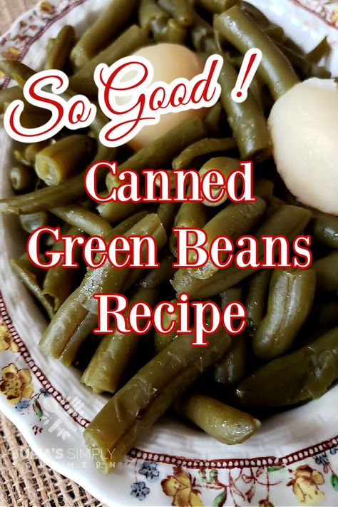 This is a wonderful canned green beans recipe. Southern style green beans that are savory and tender make the perfect side for any family meal. Green Beans Recipes, Southern Green Bean Recipes, Canned Green Bean Recipes, String Bean Recipes, Southern Style Green Beans, Canned Green Beans, Southern Green Beans, Green Bean Recipe, Italian Green Beans