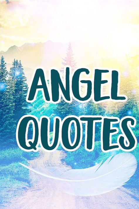 Angels quotes Angel Mom Quotes, Guardian Angel Quotes Protection, Guardian Angels Quotes, Angel On Earth Quotes, Angel Sayings And Quotes Short, Angels On Earth Quotes, Short Angel Quotes, Angel Sayings And Quotes, Angels Among Us Quotes