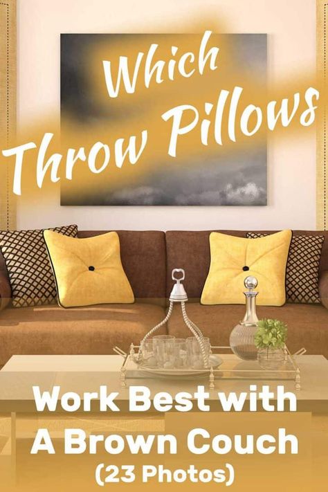 Which Throw Pillows Work Best with a Brown Couch? (With 23 Photo Examples) - Home Decor Bliss Sofas Ideas Drawing Room, Brown Couch Pillows, Light Brown Couch, Brown Couches, Brown Couch Decor, Dark Brown Couch, Living Room Lighting Ideas, Dark Brown Sofas, Brown Sofa Living Room