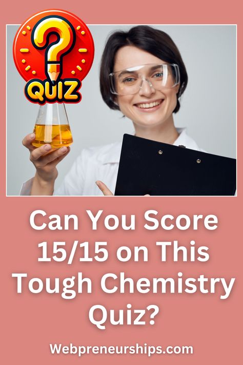 Think you know your elements? Take this chemistry quiz and see if you can score 15/15. Click to test your skills!
#ChemistryQuiz #QuizQuestionsAndAnswers #ScienceTest ******** | Webpreneurships Quiz | Buzzfeed Quiz | Playbuzz Quiz | Fun Quizzes | Chemistry Elements Quiz | Organic Chemistry Test Element Quiz, Chemistry Elements, Calculator Words, Trivia Time, Quiz Buzzfeed, Interesting Quizzes, Playbuzz Quiz, Fun Quizzes To Take, Quiz Questions And Answers