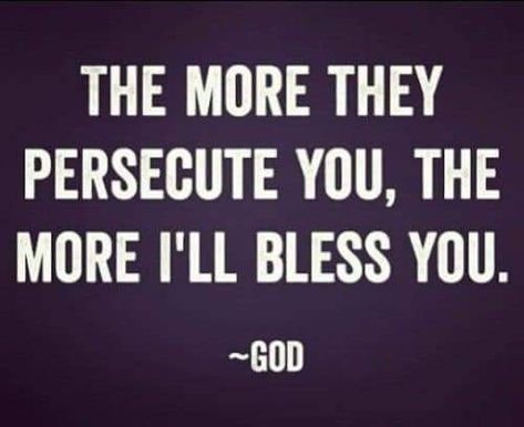 Persecuted Quotes, Bless Those Who Persecute You, Blessed Are Those Who Are Persecuted, Persecution Quotes, The Kingdom Of Heaven, Matthew 5, Blessed Are Those, Gods Love Quotes, Kingdom Of Heaven