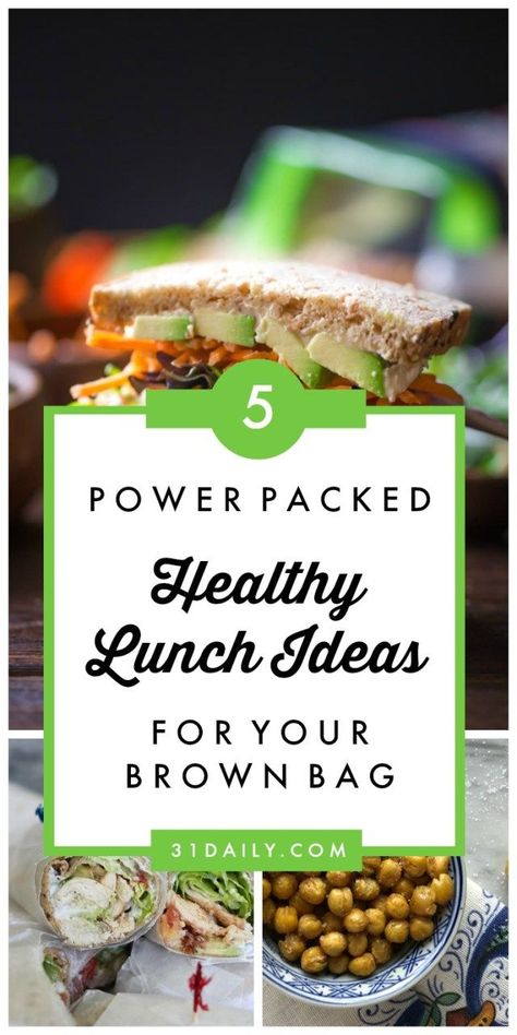 5 Power Packed Healthy Lunch Ideas for your Brown Bag | 31Daily.com Brown Bag Lunch Ideas For Adults, Brown Bag Lunch Ideas, Bag Lunch Ideas, Diy Lunch, 31 Daily, Brown Bag Lunch, Healthy Packed Lunches, Easy Healthy Lunch, Butter Sandwich