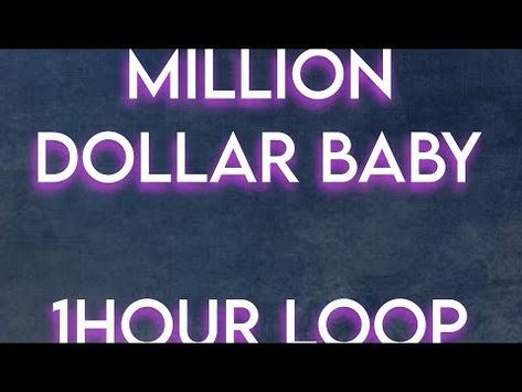 MILLION DOLLAR BABY- 1HR LOOP* -Tommy Richman Million Dollar Baby Dance Tutorial, Million Dollar Baby Song, 100million Dollars, Rich Man, Night Driving, Music