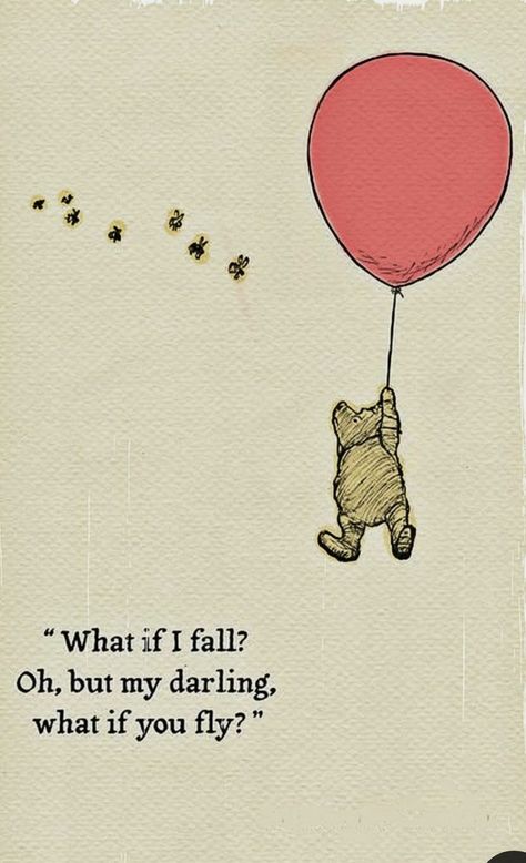 Flying Drawing, What If I Fall, What If You Fly, Quote Posters, Study Motivation, I Fall, What If, Winnie The Pooh, Create Yourself