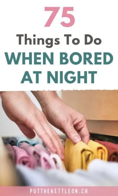 75 Things To Do When Bored At Night - Whether you're alone, with friends, at home or outside you can use this fun list of things to do when bored. Get productive, be creative, and have fun! Lots of ideas for adults, kids and teens. Which activity will you try? (intentional living, evening routines) Boredom Busters For Adults, Things To Fo, Adult Activities, Get Productive, Friends At Home, Evening Routines, Fun List, Bored At Home, Things To Do Alone