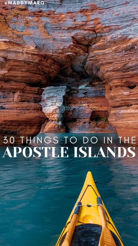 text "best things to do in the apostle islands" over image of sea kayaking the apostle islands sea caves Apostle Islands Wisconsin, Wisconsin Beaches, Bayfield Wisconsin, Wisconsin Summer, Wisconsin Vacation, Wisconsin State Parks, Exploring Wisconsin, Wisconsin Camping, Apostle Islands