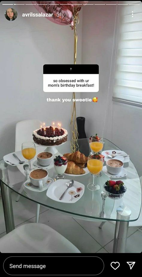 Birthday Breakfast For Mom, Birthday Breakfast Ideas, Mom Birthday Party, Thank You Sweetie, Birthday Breakfast, Mom's Birthday, Birthday Surprise, Mom Birthday, Breakfast Ideas