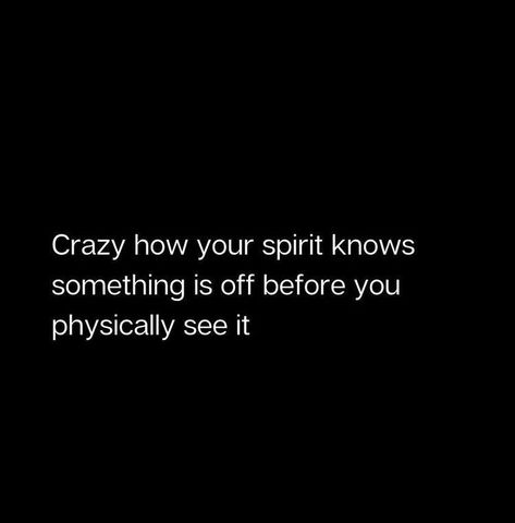 Shes Not The Same Quotes, Feeling Energy Quotes, Being Betrayed Quotes, Feeling Betrayed Quotes, Quotes About Intuition, Energy Quotes Spiritual, Betrayed Quotes, Deep Spiritual Quotes, Quotes About Betrayal