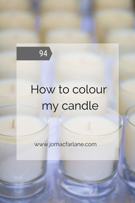 how to colour my candle How To Colour Candles, How To Color Candles, Color Candles, Liquid Candle, Candle Dye, Coloured Candles, Creative Candles, Vegan Candles, Candle Maker