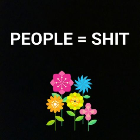 PEOPLE EQUAL SHIT || thought I could always count on some ppl in my life but found out the hard way that I can't count on anyone but myself The Hard Way, In My Life, Of My Life, Me Quotes, My Life, Funny Quotes, Humor, Quotes, Humour