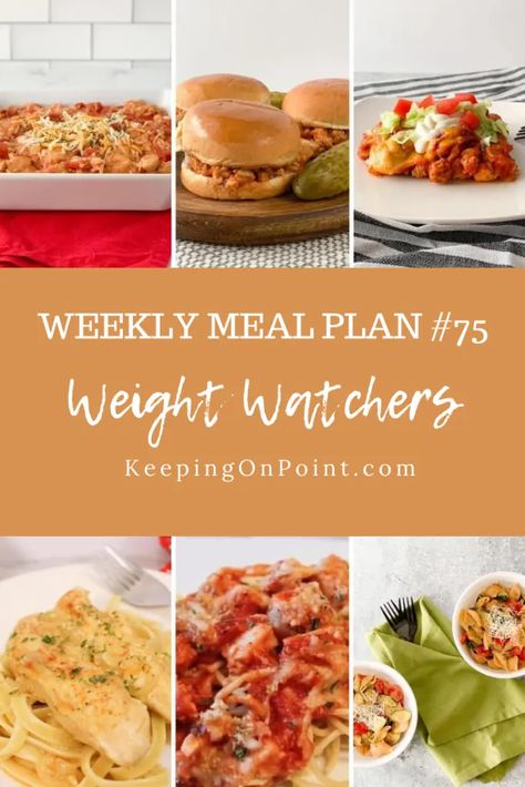 WW (Weight Watchers) Weekly Meal Plan #75 Ww Meal Plan, Weight Watchers Food Points, Weight Watchers Menu, Keeping On Point, Weight Watchers Plan, Weight Watchers Tips, Weight Watchers Meal Plans, Colorful Hairstyles, Meal Train Recipes