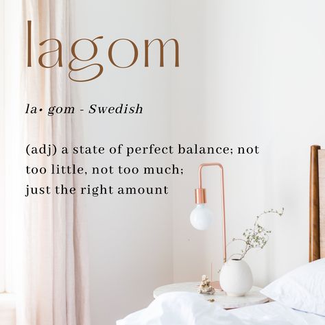 White bedroom room with minimalist decor. A white duvet on the bed, white side table, white lamp with copper accent. Lagom Quote, Swedish Words And Meanings, Lagom Meaning, Spiritual Interior, Swedish Lifestyle, Lagom Lifestyle, Phoenix Flying, Hygge Ideas, Swedish Quotes