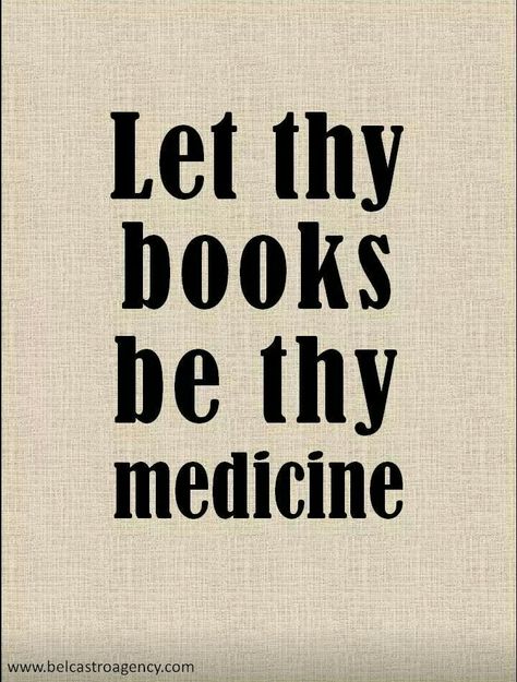 Let thy books be your medicine Book Therapy, Therapy Quotes, Reading Quotes, Jive, I Love Reading, Book Addict, Book Nooks, Library Books, I Love Books