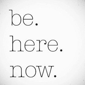 Now Quotes, Be Here Now, Live In The Present, Mindfulness Meditation, Mindfulness Quotes, What’s Going On, Yoga Inspiration, The Words, Picture Quotes