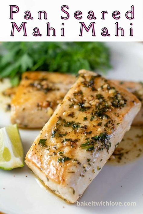 This pan seared Mahi Mahi recipe creates the most tender, flaky, and juicy piece of fish that any seafood lover will enjoy! It is ridiculously quick and easy, yet full of flavor! A simple sauce made from butter, lime, and cilantro makes this pan seared Mahi Mahi recipe extra special! BakeItWithLove.com #bakeitwithlove #best #mahimahi #fish #recipe #lime #cilantro Fried Mahi Mahi, Cooking Mahi Mahi, Mahi Recipes, Mahi Mahi Recipe, Mahi Mahi Recipes, Cilantro Lime Sauce, Grilled Seafood, Garlic Butter Chicken, Lime Sauce