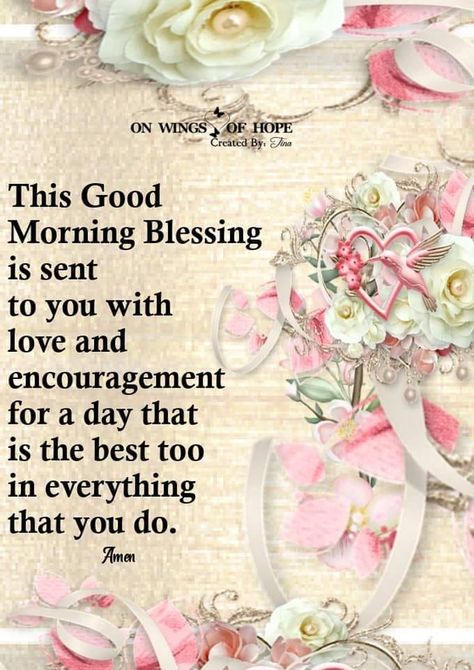 10 Good Morning Blessings, Messages And Quotes For A Good Day