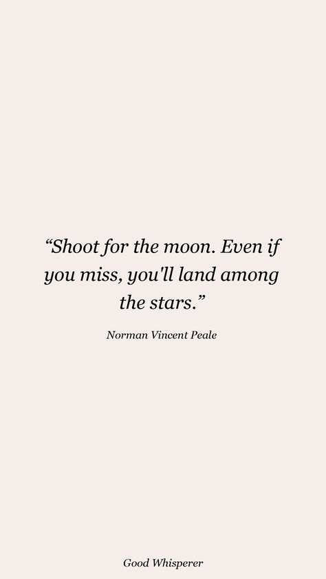 Reach For The Moon Even If You Miss, Star Motivational Quotes, Shoot For The Moon Tattoo, Shoot For The Moon Even If You Miss, Quotes About Stars Inspirational, Shoot For The Stars Aim For The Moon, Star Quotes Inspirational, Shoot For The Stars Tattoo, Shoot For The Moon Quote