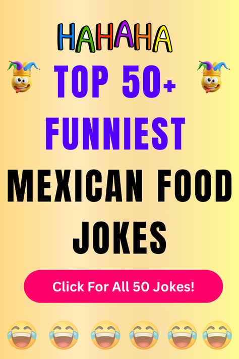 Check Out The Top 50+ Funny Mexican Food Jokes And Puns. Click For All 50+ Hilarious Mexican Food Jokes! Mexican Food Quotes, Funny Mexican Jokes, Mexican Food Puns, Mexican Jokes Humor, Hair Jokes, Mexican Jokes, Best Mexican Food, Food Quotes Funny, Jokes And Puns