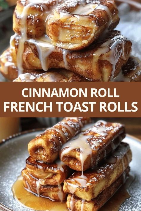 Cinnamon Roll French Toast Rolls French Toast Cinnamon, Cinnamon Roll French, French Toast Roll Ups, Cinnamon Roll French Toast, French Toast Rolls, Breakfast Sweets, French Toast Bake, French Toast Recipe, Breakfast Recipes Casserole