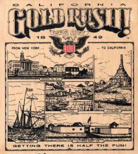 Advertisement in 1849 for the Calif Gold Rush - "Getting there is half the fun": Rush Poster, California Trail, Job Growth, California Gold Rush, Developer Tools, California History, California Gold, Maritime Museum, California Love