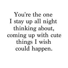 Just Dreaming about your Bæ Teen Love Quotes, Cute Crush Quotes, Secret Crush Quotes, Cute Couple Quotes, Teen Quotes, Boyfriend Quotes, Cute Love Quotes, Flirting Quotes, Couple Quotes