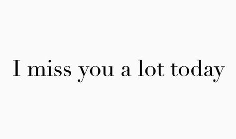 ((( <3 ))) i miss You a lot today V^V <3 V^V.... I Miss You A Lot Quotes, I Miss You A Lot Today, I Miss You A Lot Quotes For Him, Qoutes About Person You Love, I Miss You Aesthetic Quotes, Missing You Today, Miss You Today, I Miss You Today, I Missed You Today