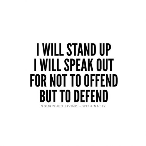 Be Informed Quotes, Speak Up For What Is Right, Speak Up For Those Who Cannot, Courage To Speak Up Quotes, Not Speaking Up Quotes, Speaking Out Quotes, Justice Will Prevail Quotes, Speaking Up For What Is Right, Speak Up Quotes Stand Up Truths