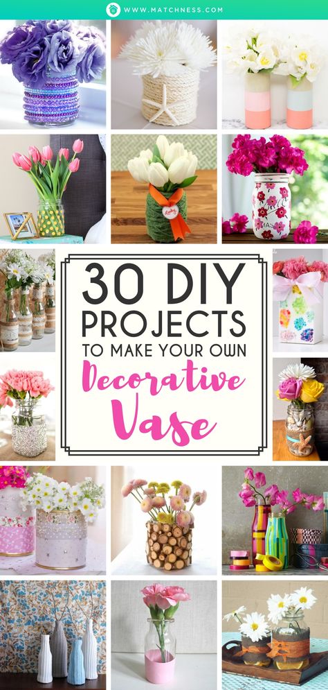 30 DIY Projects to Make Your Own Decorative Vase - Matchness.com How To Decorate Glass Vases, Glass Vase Makeover Diy Projects, Repurpose Glass Vases, Decorate Vases Ideas, Upcycle Glass Vases, Glass Flower Vase Ideas, Diy Vases Ideas, Diy Vases Ideas Decoration, Diy Vase Ideas Recycling