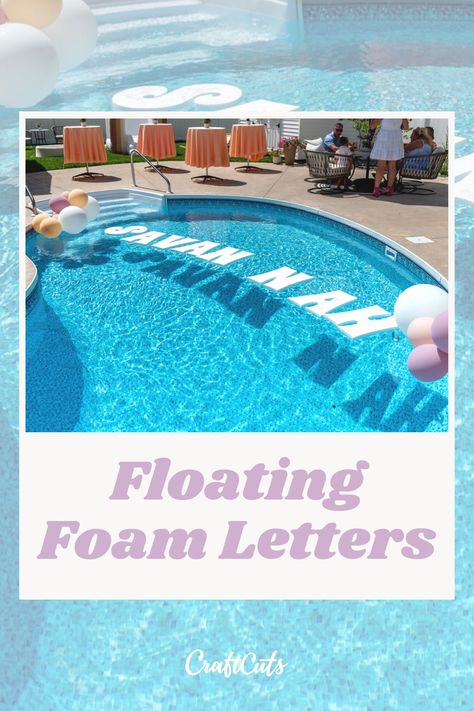 Floating Foam Letters, Daughters First Birthday, Birthday Letter, Foam Letters, Diy Letters, Birthday Letters, Americana Decor, Open When, Pool Floats