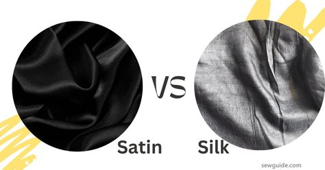 Silk Vs. Satin - SewGuide Silk Vs Satin, Types Of Silk Fabric, Types Of Fibres, Types Of Weaving, Silk Satin Fabric, Duchess Satin, Dressmaking Fabric, Silk Yarn, Types Of Yarn