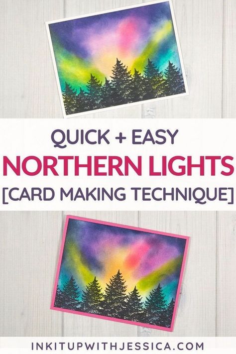 Northern Lights Cards, Northern Lights Card, Diy Watercolor Cards, Northern Lights Photo, Place To Draw, Stamping Techniques Card Tutorials, Distress Ink Techniques, Card Making Video Tutorials, Card Stamping