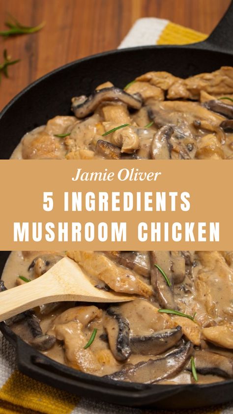 Jamie Oliver 5 Ingredients Mushroom Chicken Jamie Oliver Recipes 30 Minute Meals, Jaime Oliver Recipes 5 Ingredient, Jaime Oliver Recipes, Jamie Oliver Recipes 15 Minute Meals, Jamie Oliver 5 Ingredients Recipes, Jamie Oliver 30 Minute Meals, Chicken Mustard, Jamie Oliver 5 Ingredients, Jamie Oliver Chicken