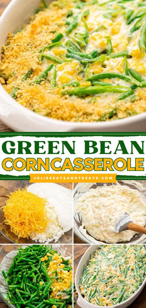 Looking for the best Thanksgiving food ideas? This Green Bean Corn Casserole is a quick and easy Thanksgiving side dish for dinner that's creamy and loaded with green beans! You have to try this homemade casserole recipe! Corn Bake, Beans And Cheese, Corn Side Dish, Vegetable Casserole Recipes, Easy Green Beans, Thanksgiving Side Dishes Easy, Enchilada Casserole Recipes, Corn Casserole Recipe, Greenbean Casserole Recipe