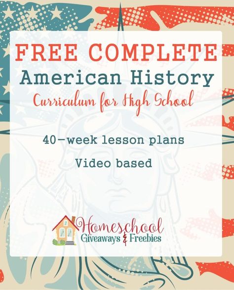 FREE Complete American History Curriculum for High School - Homeschool Giveaways History Homeschool Curriculum, High School American History, American History Curriculum, Homeschool Highschool, History Homeschool, American History Homeschool, History Video, American History Timeline, High School Curriculum