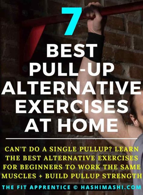 Pull-up Alternatives - Can't do a single pullup? Learn the best alternative exercises for beginners - these 7 movements are great options for beginners or overweight to work the same muscles AND improve your pull-up strength!

pullup alternative | pullup alternatives | alternative for pullups | pull-up alternative | alternative for pull-ups | pull-up alternative at home | pull up alternative | alternative to pull ups | pull up alternatives | alternatives to pull ups at home Pull Up Alternative, Pull Ups At Home, Beginner Pull Ups, How To Build Strength, Build Muscle At Home, Pull Up Workout, Exercises For Beginners, Beginner Workout At Home, Calisthenics Workout