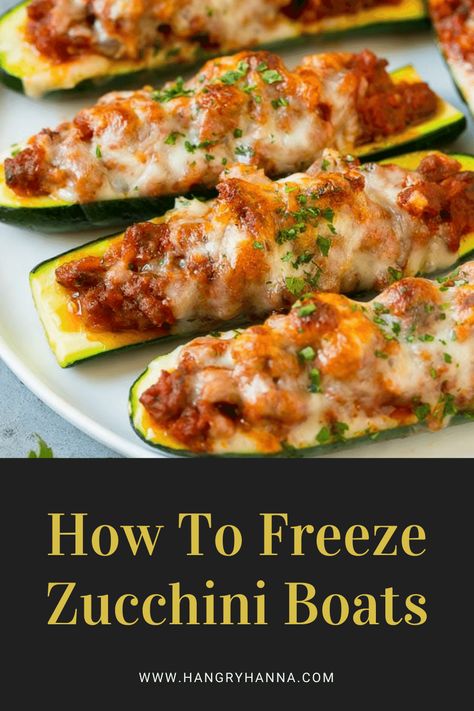 Can You Freeze Zucchini Boats? How To Freeze Zucchini Boats – Hangry Hanna Ways To Freeze Zucchini, Freezer Zucchini Recipes, Zucchini Recipes To Freeze, Zucchini Preserving, Can You Freeze Zucchini, Freezing Produce, Zucchini Taco Boats, How To Freeze Zucchini, Zucchini Ideas