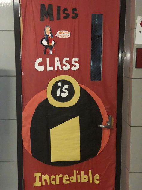 The Incredibles Classroom Theme, 2023 Classroom, Disney Incredibles, Preschool Class, Office Door, Themed Classroom, Diy Classroom, Classroom Theme, Kindergarten Classroom