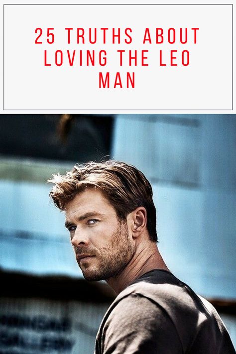 Curious about what its like loving a Leo man? Here's the real deal as told by a male Leo. #leo #astrology #compatibility #chrishemsworth Leo Men In Bed, Leo Man In Love, Leo Man, Leo Astrology, Astrology Reading, Flirting With Men, Astrology Leo, Astrology Compatibility, Leo Women