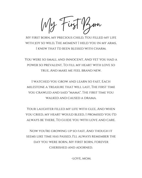 My Second Born Son Quotes, Letter To My First Born Daughter, First Daughter Quotes, First Born Quotes, To My First Born, Son Poems, Son Quotes, Letter To Yourself, Daughter Quotes