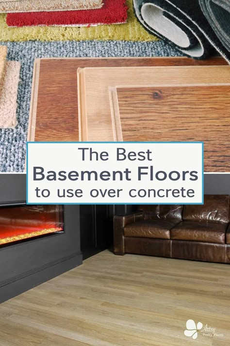 Here’s a list of the best basement flooring ideas over concrete, as well as helpful information to help you choose the best material for your space. #basementideas #basementremodel #flooringideas #basementdecor #artsyprettyplants Flooring Over Concrete Basement, How To Finish A Basement Floor, Affordable Basement Flooring, Tile In Basement Floor, Basement Rugs Concrete Floors, Flooring For Concrete Floors, Cheapest Basement Flooring, Small Basement Flooring, Finish Basement On A Budget Diy