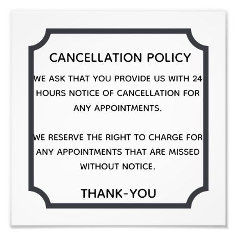 Best Cancelation Policy Gift Ideas | Zazzle Salon Policies, Cancelation Policy, Salon Business Plan, Massage Room Decor, Hair Salon Business, Esthetician Room Decor, Esthetics Room, Salon Suites Decor, Esthetician Room