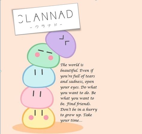 Clannad tattoo idea 2 Clannad Tattoo, Maybe Quotes, Find Friends, Super Quotes, Open Your Eyes, Tattoo Idea, I Tattoo, Just Love, Art Quotes