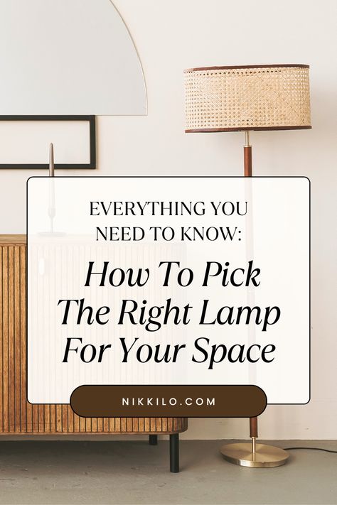 Everything You NEED To Know To Pick The Right Lamp For Your Space! Choosing Lamps For Living Room, Lamp On Mantle, Living Room Lamps Ideas, Living Room Lamp Placement, Lamp Placement Living Room, Lamp Light Aesthetic, Lamps Living Room Ideas, Living Room Lighting Ideas Lamps, Living Room Lamp Ideas