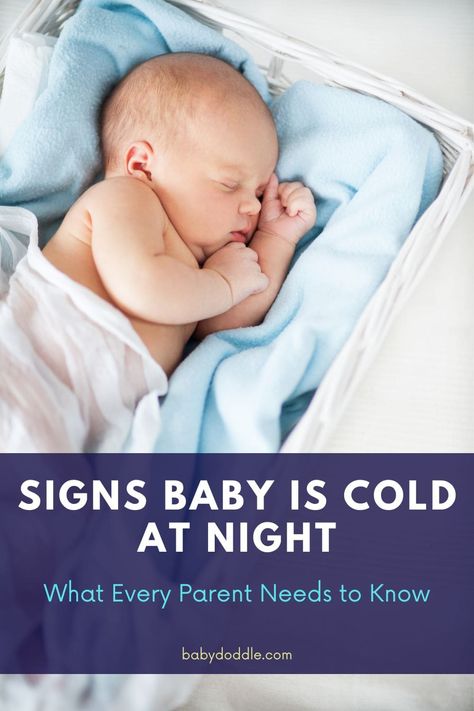 Learn the common Signs Baby Is Cold at Night like restless sleep and pale skin plus tips on ideal room temperature, sleepwear, and bedding for safe, cozy infant sleep. Baby Sleeping Temperature, Infant Sleep, Baby Bedtime, Sleep Problems, Sleep Sacks, Wearable Blanket, Baby Warmer, Pale Skin, Baby Signs