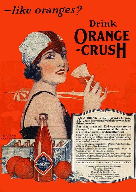 livingnowisliving: Saved... 1920s Advertisements, 1920s Ads, Soda Ads, Crush Soda, Graphic Design Collection, Vintage Advertising Posters, Old Advertisements, Retro Advertising, Poster Ads