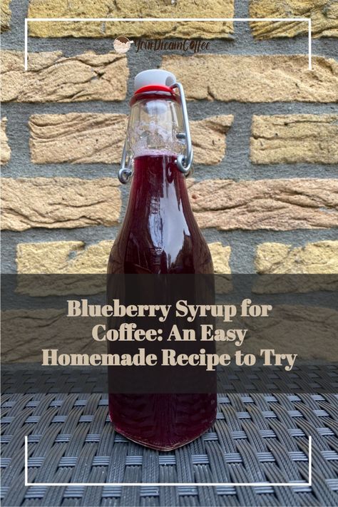 Blueberry Iced Coffee, Blueberry Syrup Recipe, Syrup For Coffee, Homemade Coffee Syrup, Homemade Blueberry Syrup, Blueberry Simple Syrup, Homemade Chocolate Syrup, Blueberry Coffee, Brown Sugar Syrup