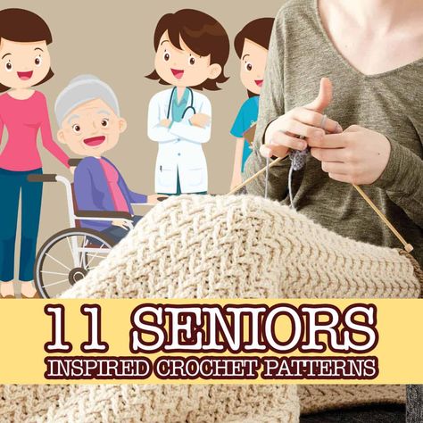 How to Crochet 11 Senior Project Ideas | The Crochet Crowd Crochet For Homeless Projects, Crochet Gifts For Elderly, Senior Project Ideas, Nursing Home Crafts, The Crochet Crowd, Knitting Abbreviations, Gifts For Elderly, Crochet Wrap Pattern, Crochet Crowd