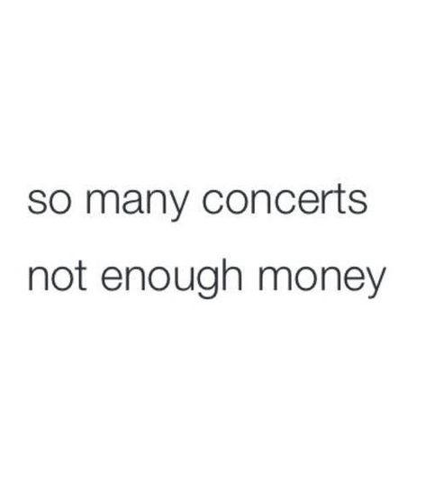 Concert Quotes, Festival Quotes, Fangirl Problems, Warped Tour, Band Memes, Girl Problems, Music Memes, Music Festivals, Pop Punk