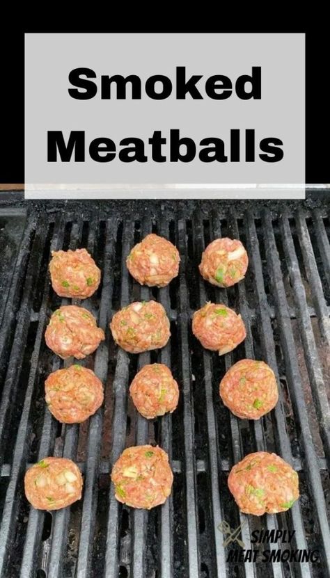 Smoked Meatball Subs, Meatballs On Smoker, Smoked Turkey Meatballs, Smoker Meatballs, Smoked Meatballs On Pellet Grill, Smoked Meatballs, Bison Meatballs, Egg Smoker, Meatball Skewers