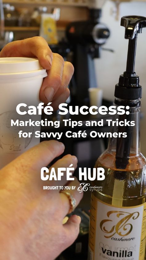 How To Start A Cafe With No Money, Open A Cafe Business, Cafe Management, Business Plan For Coffee Shop, Successful Coffee Shop Tips, Cafe Owner, Successful Small Business, Marketing Tips And Tricks, Restaurant Business Plan